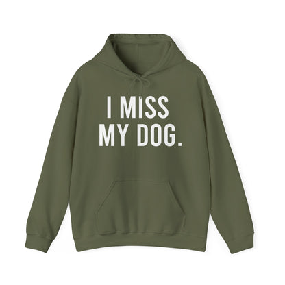Sudadera con capucha "Extraño a mi perro.” - Blanco