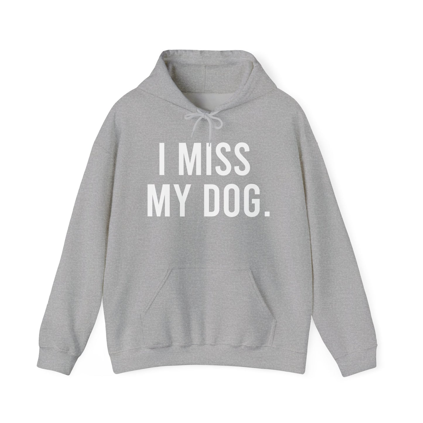 Sudadera con capucha "Extraño a mi perro.” - Blanco