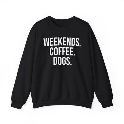 Black sweatshirt with 'WEEKENDS. COFFEE. DOGS.' text on a white background.