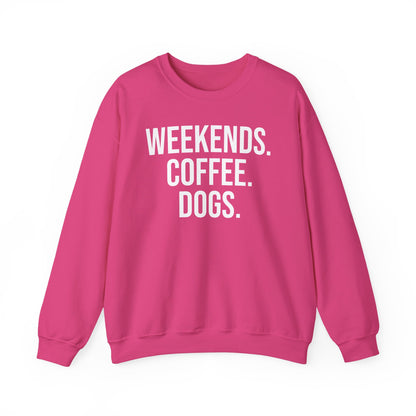 Heliconia pink sweatshirt with 'WEEKENDS. COFFEE. DOGS.' white text on a white background.